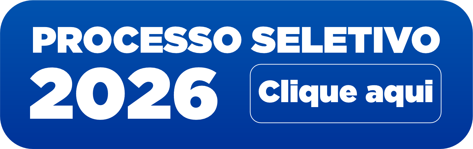 Botão para Processo Seletivo 2026